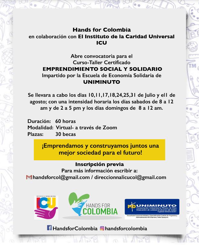 Emprendimiento social y solidario- proyecto Instituto Caridad Universal y Hands for Colombia